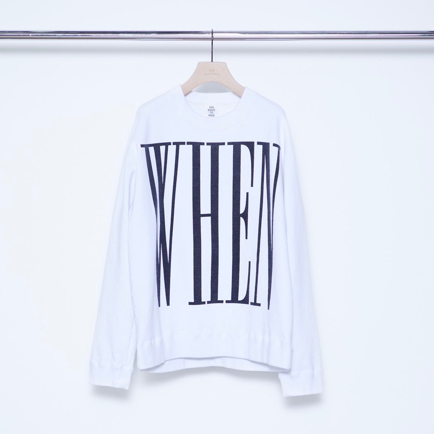 "WHEN & THEN" Sweat Shirt