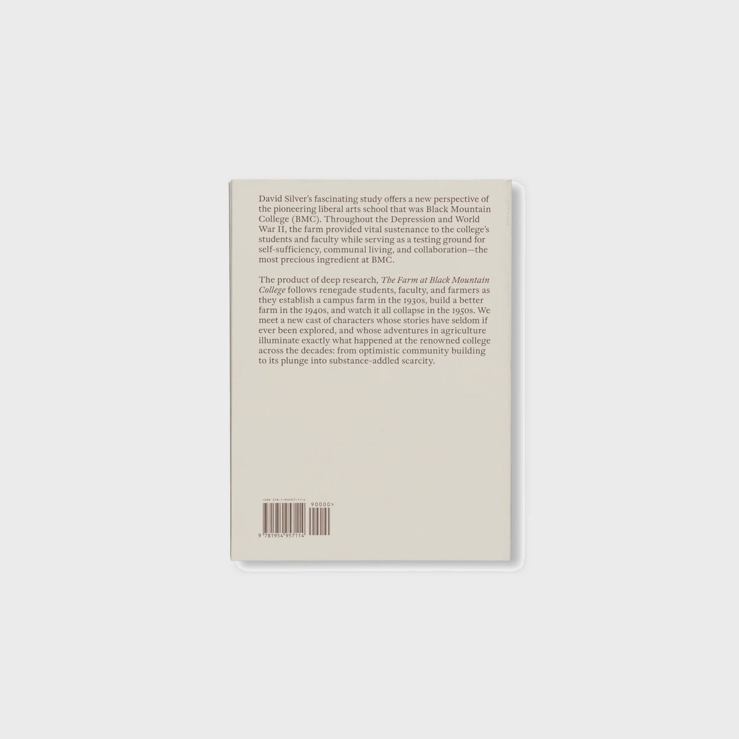 THE FARM AT BLACK MOUNTAIN COLLEGE by David Silver