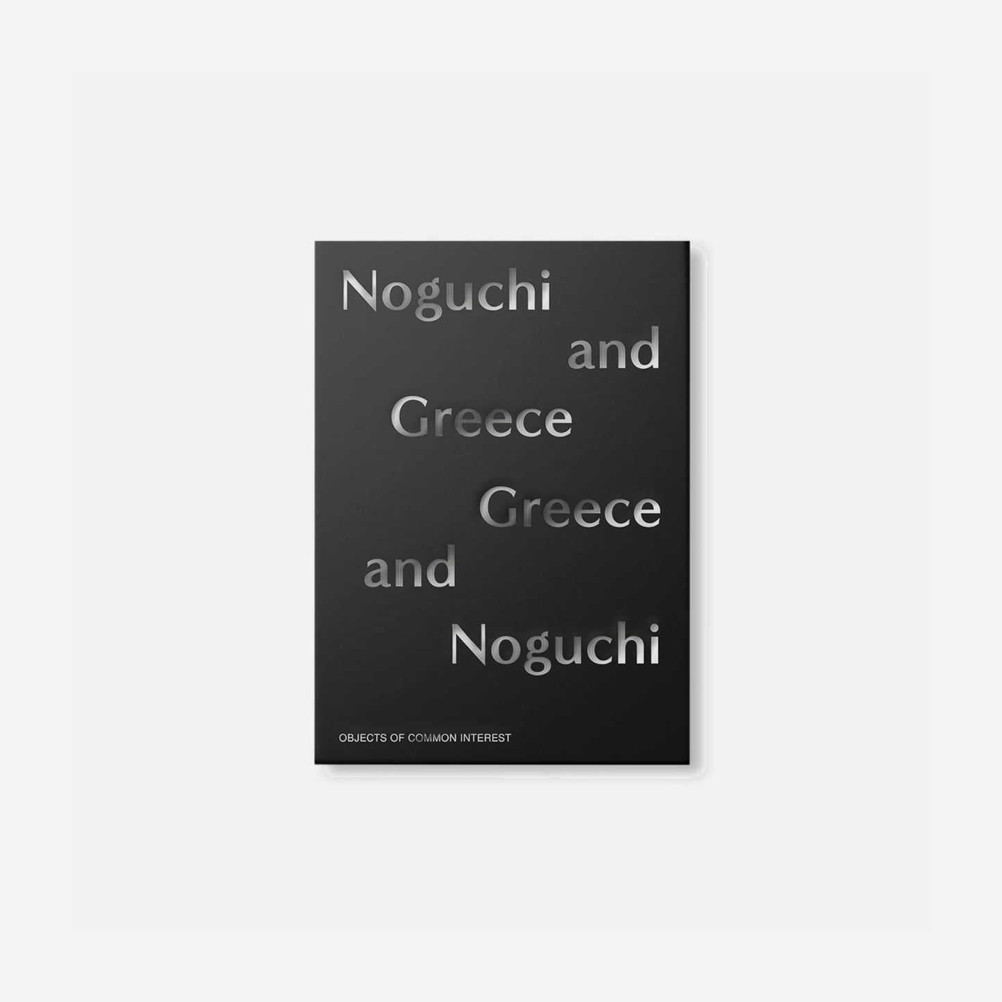 NOGUCHI AND GREECE, GREECE AND NOGUCHI by Isamu Noguchi