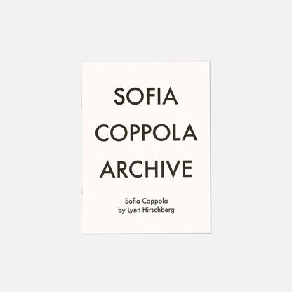 ARCHIVE by Sofia Coppola