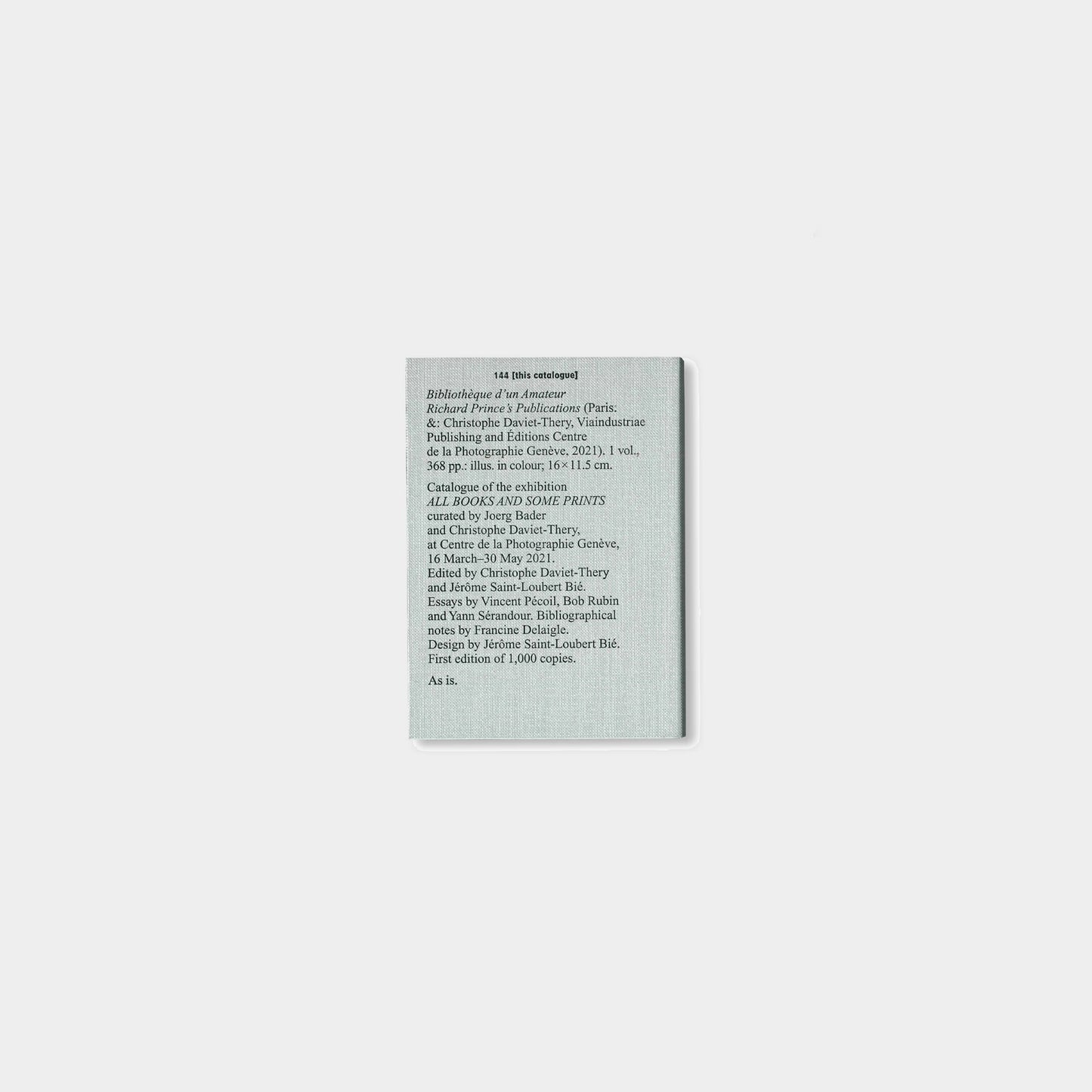 BIBLIOTHÈQUE D’UN AMATEUR. RICHARD PRINCE’S PUBLICATIONS 1980–2020 by Richard Prince