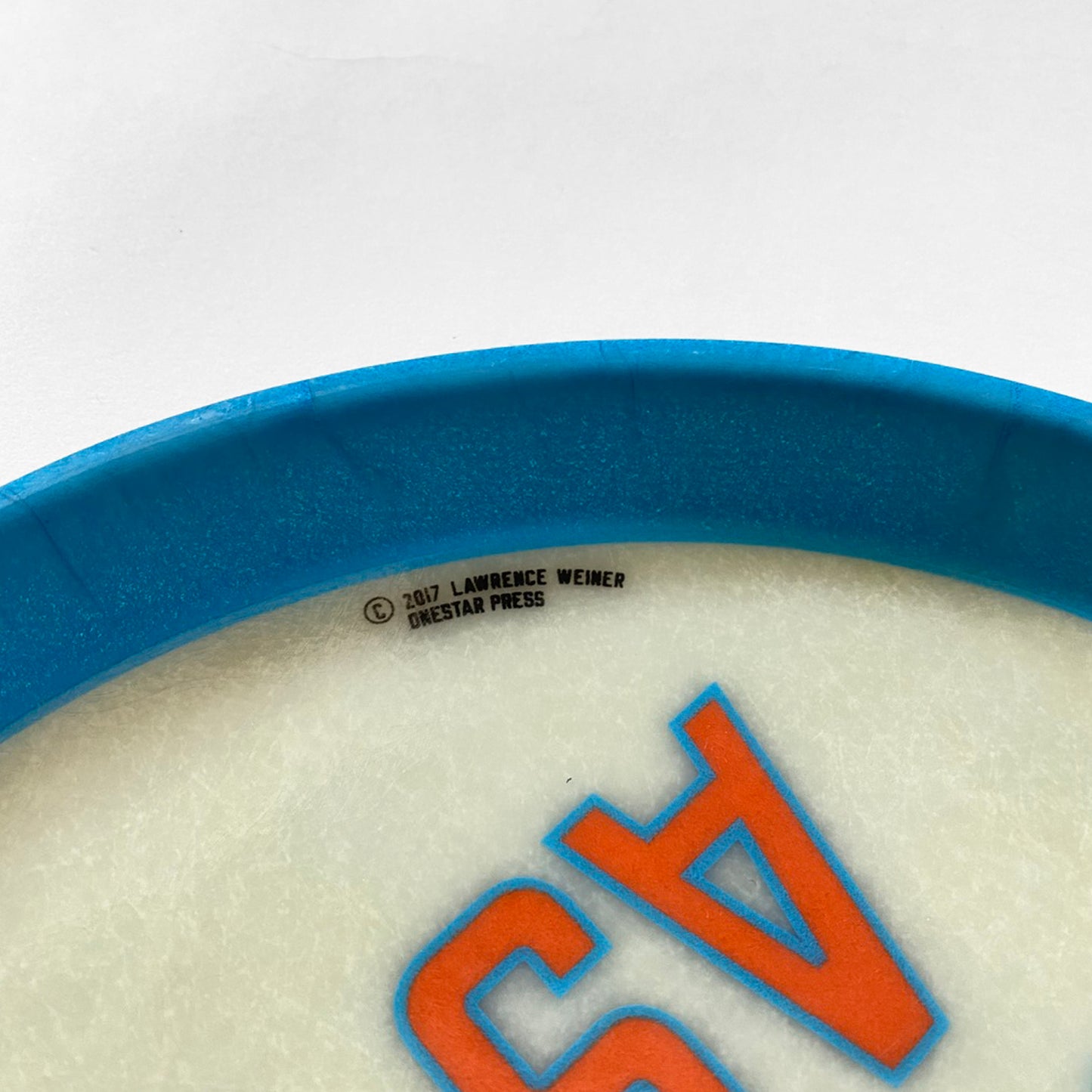 Lawrence Weiner TRAY "AS OFTEN AS NOT"