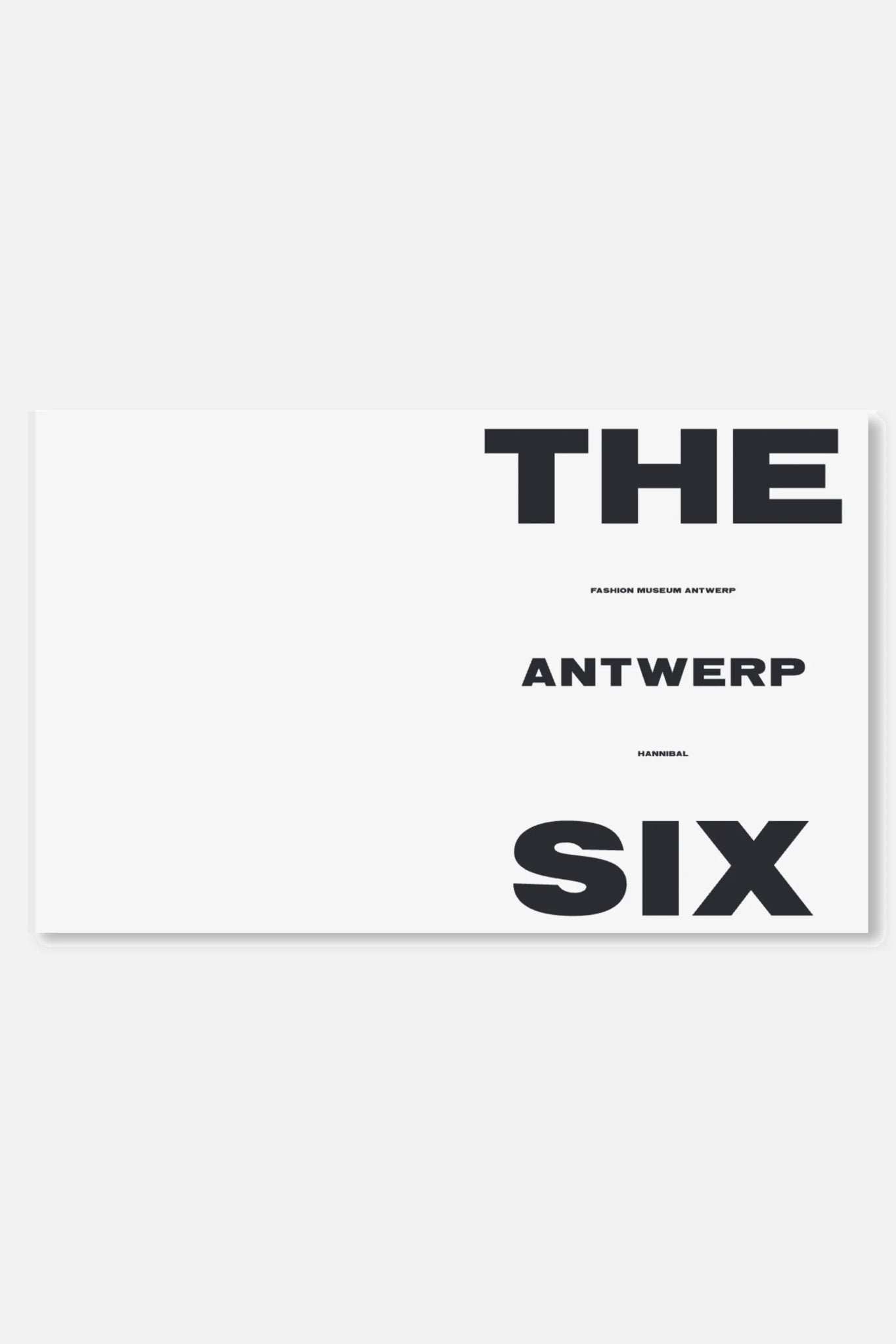 THE ANTWERP SIX