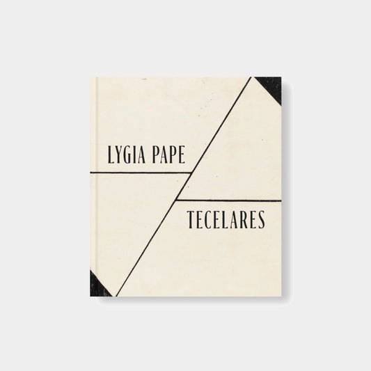 TECELARES by Lygia Pape